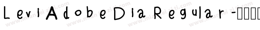 Levi Adobe Dia Regular字体转换